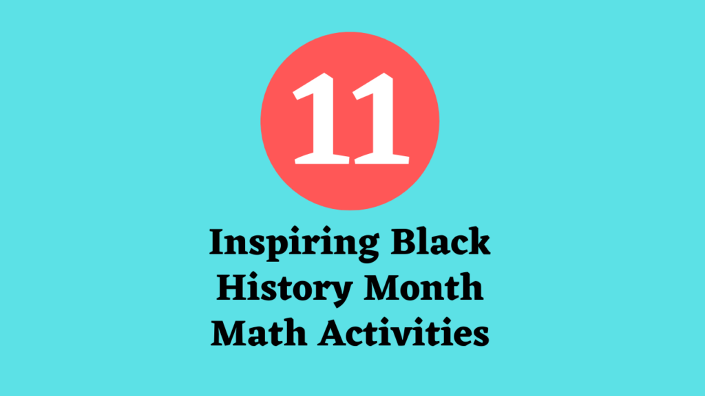 Black History Month maths activities